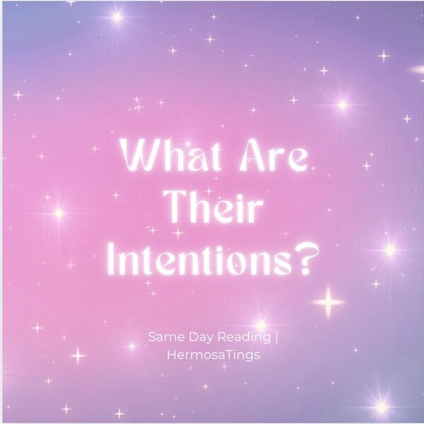 What Are Their Intentions?