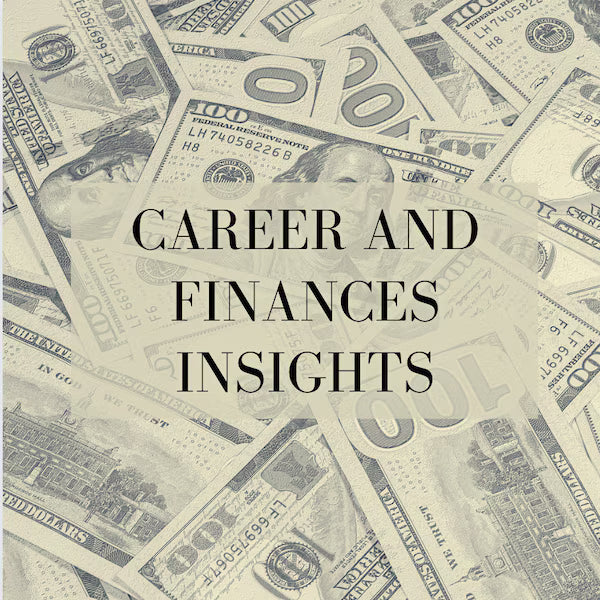 Career and Finances Insights