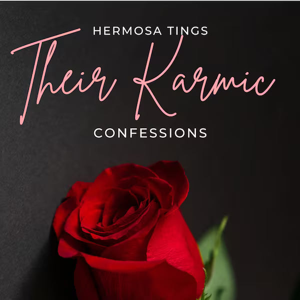 Their Karmic Confessions! Channeled Reading