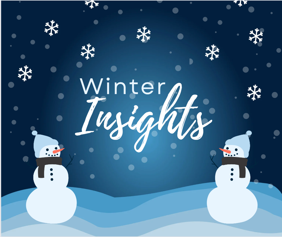 Winter Insights