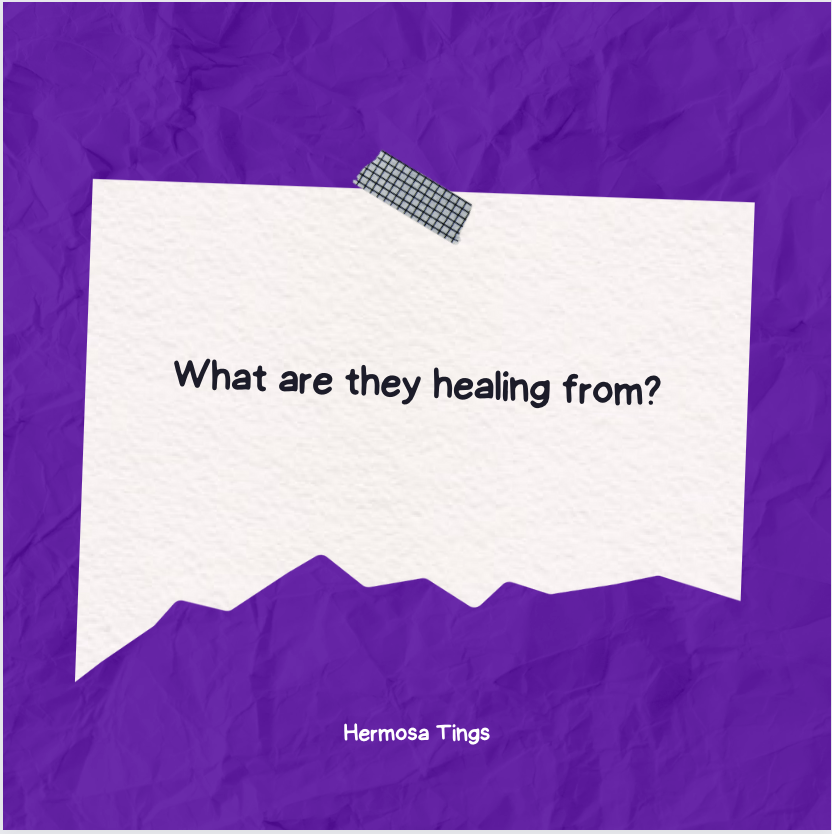 What Are They Healing From?