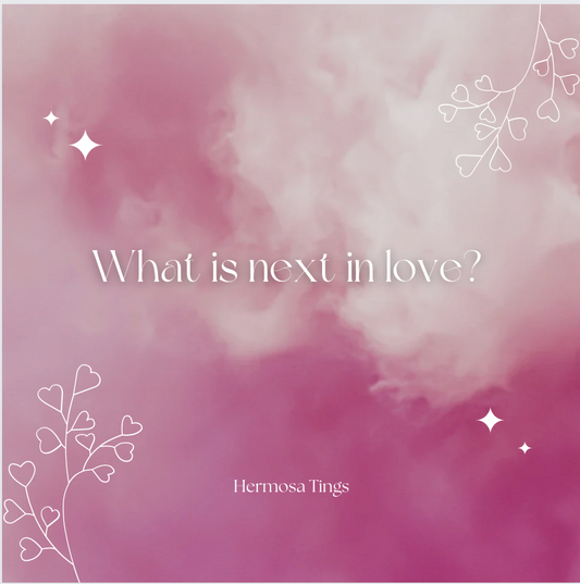 What's Next In Love