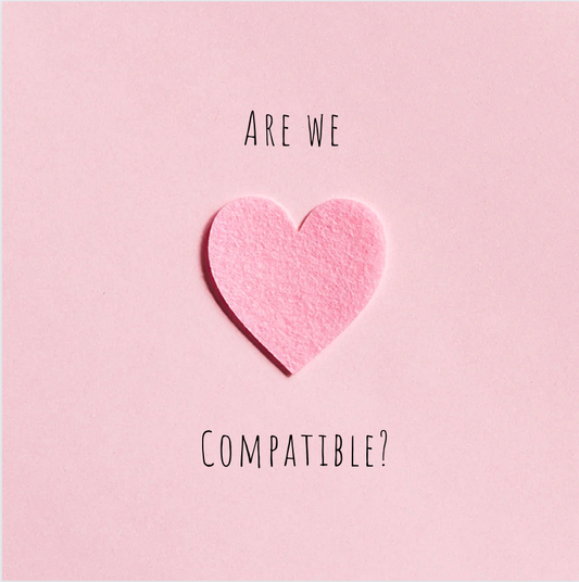 Are We Compatible?