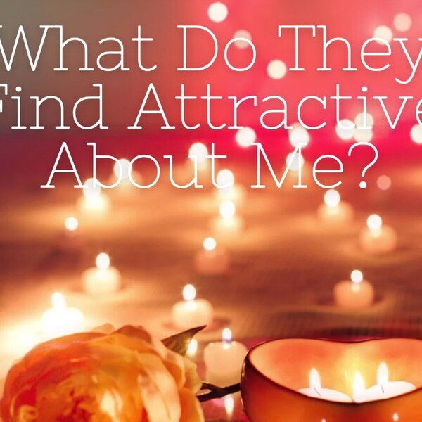 What Do They Find Attractive About Me?