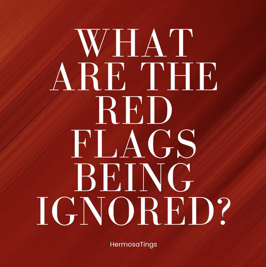 What Red Flags Are Being Ignored?